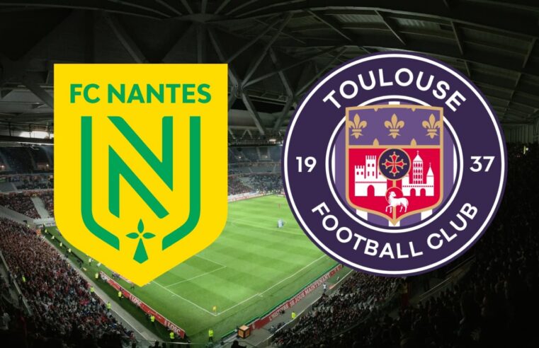 Nantes toulouse : horaire et chaîne tv pour le match de ligue 1 en direct