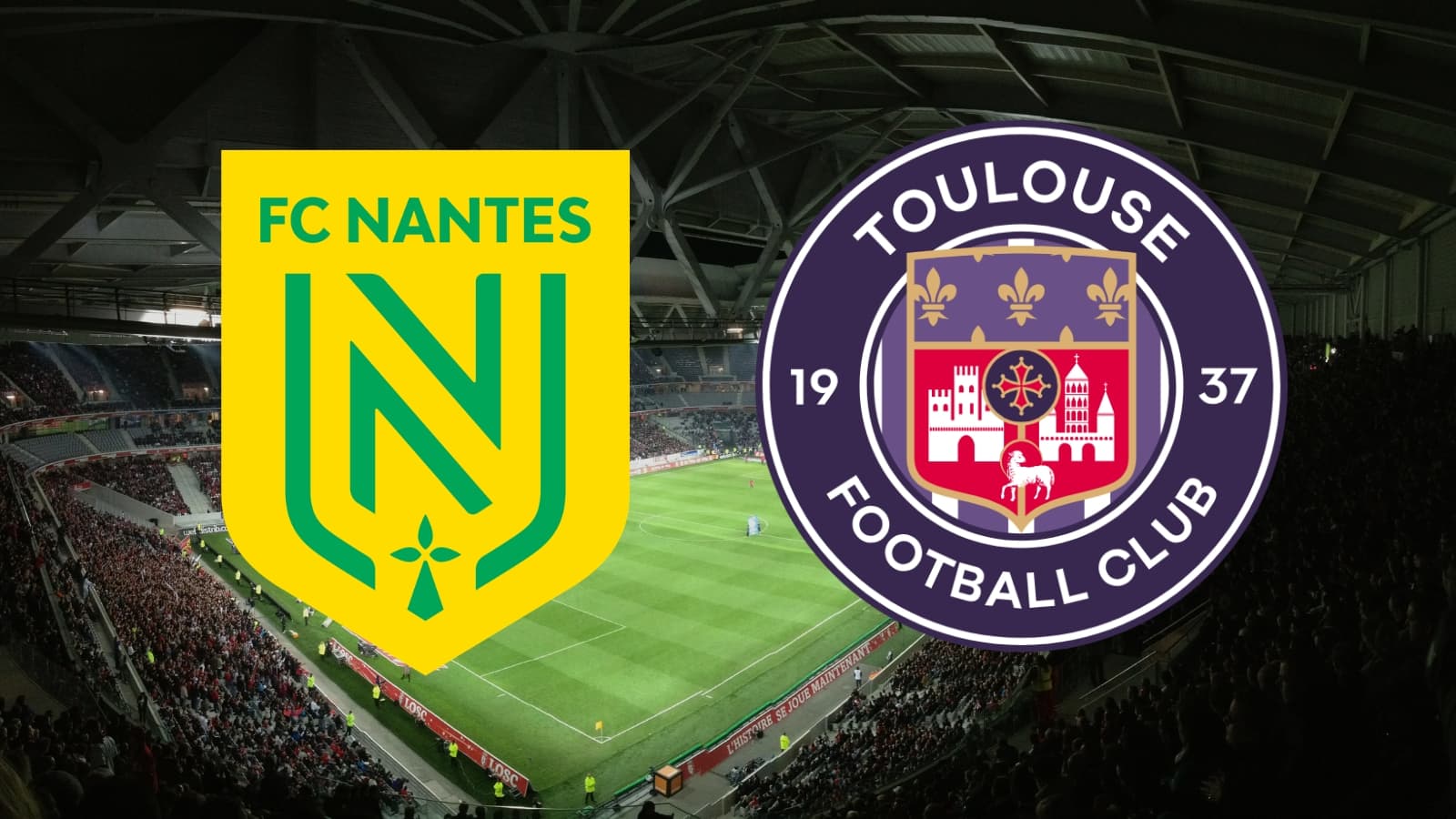 Nantes toulouse : horaire et chaîne tv pour le match de ligue 1 en direct