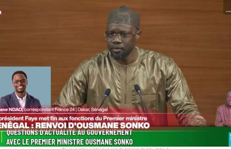 Changement politique au Sénégal : le président Faye limoge le gouvernement Sonko
