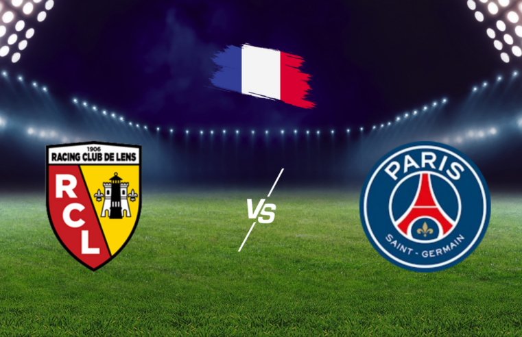 Lens psg : horaire et diffusion du choc décisif en ligue 1