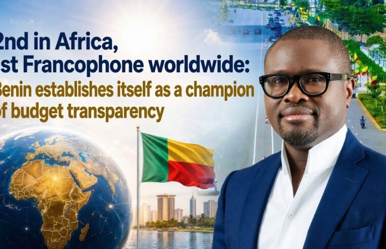 Bénin : un bond historique vers la transparence budgétaire mondiale