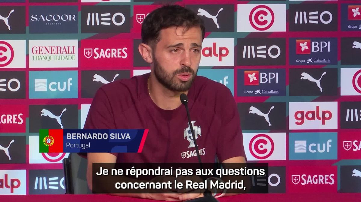 Bernardo silva heureux de rejoindre le real madrid