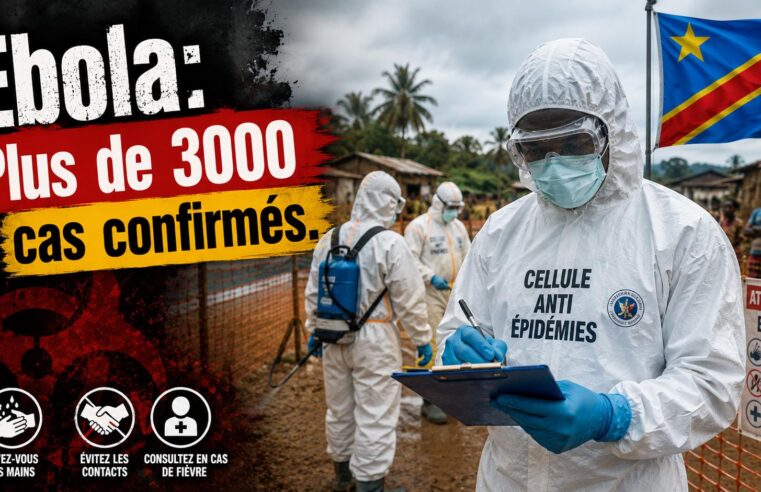 La RDC face à l&rsquo;escalade d&rsquo;Ebola : une riposte sous haute tension